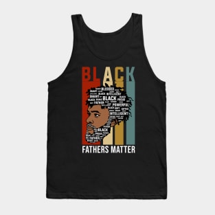 Black Fathers Matter, Black Fathers, Black Man Tank Top